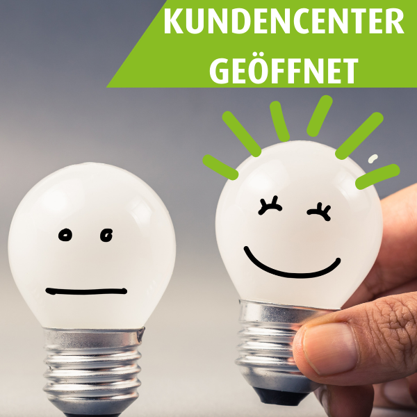 Zwei Glühbirnen, eine lächelt, eine neutral, Kundencenter geöffnet